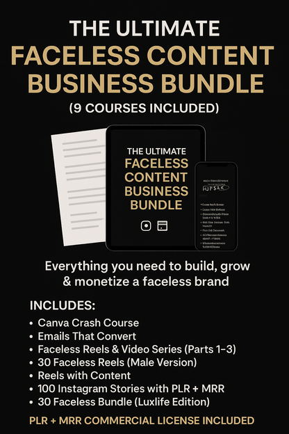 The Ultimate Faceless Content Business Bundle